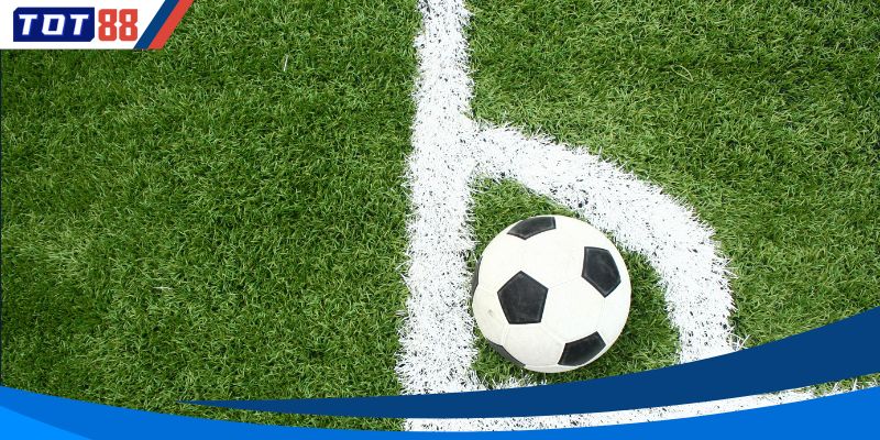 Kèo Phạt Góc Là Gì? Cách Chơi Và Mẹo Soi Kèo Của Cao Thủ